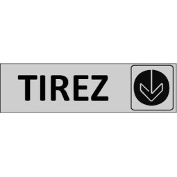 Signalétique Tirez