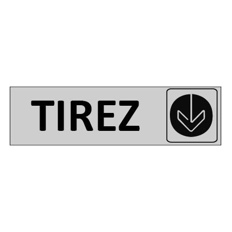 Signalétique Tirez