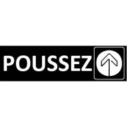 Signalétique Poussez