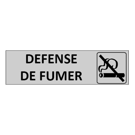 Signalétique Defense de fumer