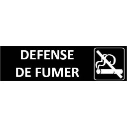 Signalétique Defense de fumer