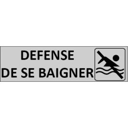 Signalétique Defense de se baigner