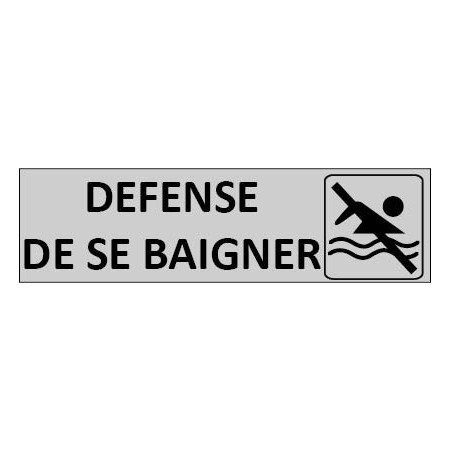 Signalétique Defense de se baigner