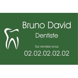 Plaque Professionnelle Dentiste